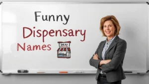 funny dispensary names