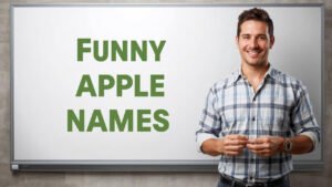 funny apple names