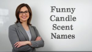 funny candle scent names
