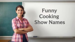 funny cooking show names