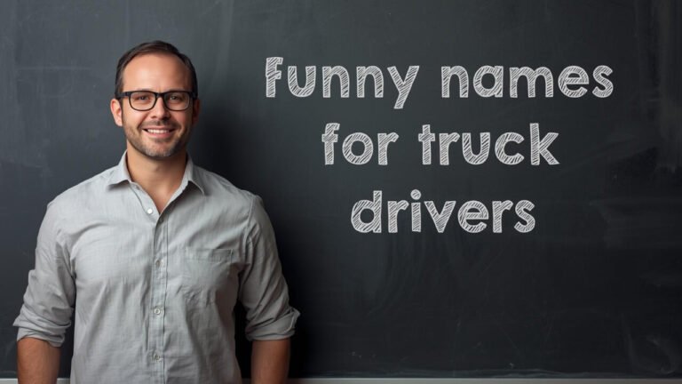 funny names for truck drivers
