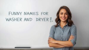 funny names for washer and dryer