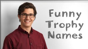 funny trophy names